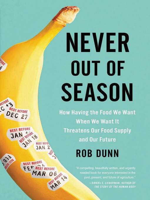Title details for Never Out of Season by Rob Dunn - Wait list